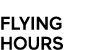 FLYING HOURS