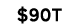  90T
