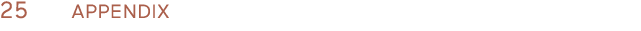 25 APPENDIX