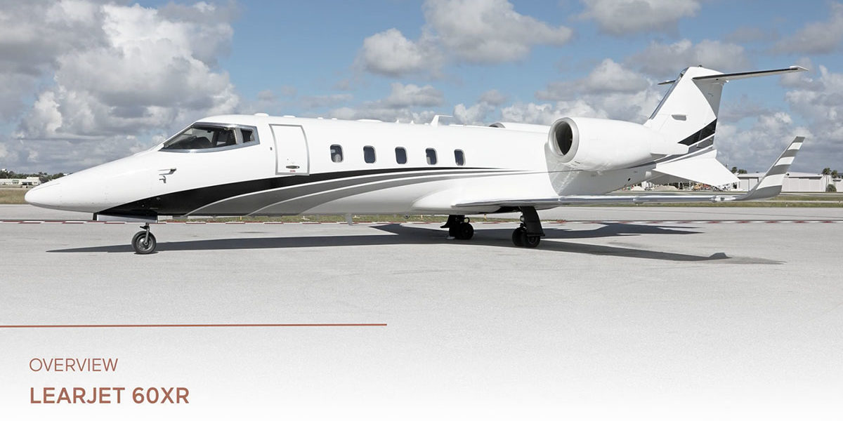 Learjet 60XR Overview (2005 – 2013)